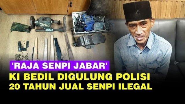 Fakta-Fakta Mencengangkan di Balik Sosok Ki Bedil, Kakek Yang Jago Bikin Senjata Api Ilegal