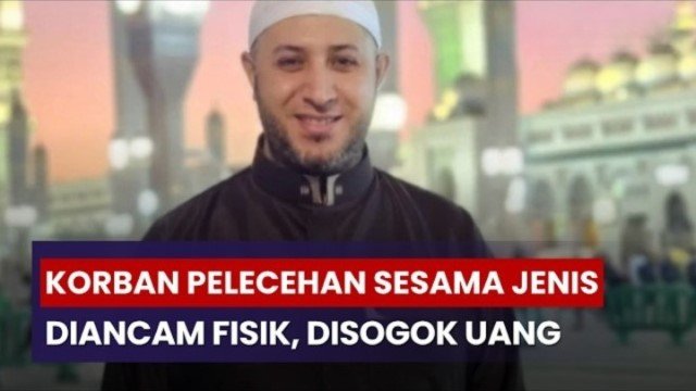 PARAH! Korban Pelecehan Seksual Syekh Ahmad Al Misry Diancam Fisik hingga Disogok Uang