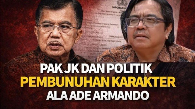 Pak JK dan Politik ‘Pembunuhan Karakter’ Ala Ade Armando