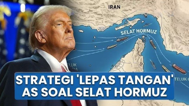 Peluang Bisnis Trump di Balik Penutupan Selat Hormuz, Semua Soal Keuntungan!