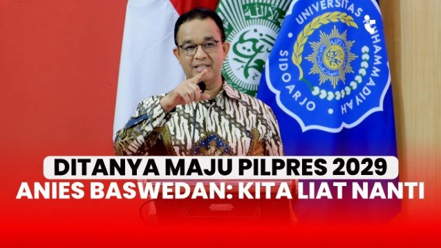 Pengamat Ini Baca 'Peluang' Anies di Pilpres 2029