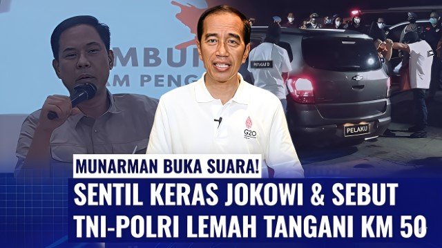 Munarman Bongkar Dugaan ‘Perintah Jokowi’ di Balik Tragedi KM 50 Ada Operasi Intelijen Terstruktur!