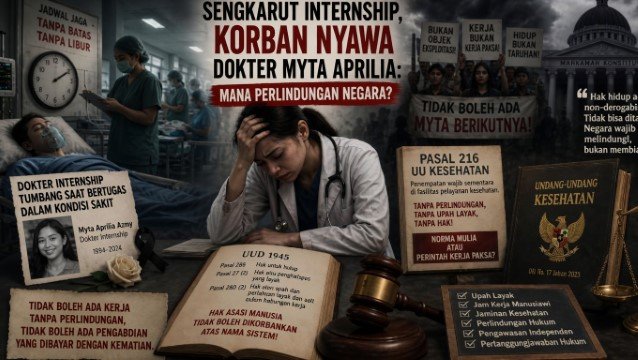 Sengkarut Internship, Korban Nyawa Dokter Myta Aprilia Mana Perlindungan Negara