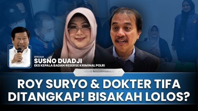 Kenapa Perlakuan ke Roy Suryo dan Dokter Tifa Beda Jauh Susno Duadji Ungkap Fakta Mengejutkan!