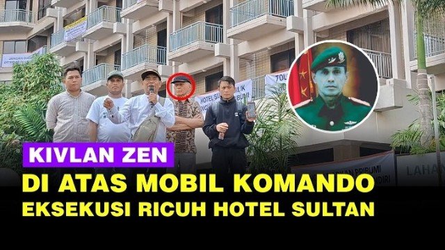 Kericuhan Berdarah di Hotel Sultan! Wamensesneg dan Kivlan Zen Dikabarkan Terluka Saat Eksekusi Berlangsung