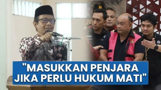Mahfud MD Bersikap Tegas: Tak Ada Ampun Bagi Koruptor MBG, Hukuman Mati Wajib untuk Dadan Hindayana Cs!