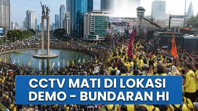 Mencurigakan! CCTV Bundaran HI Mati Tepat Saat Demo BEM UI, Pemprov DKI Angkat Bicara