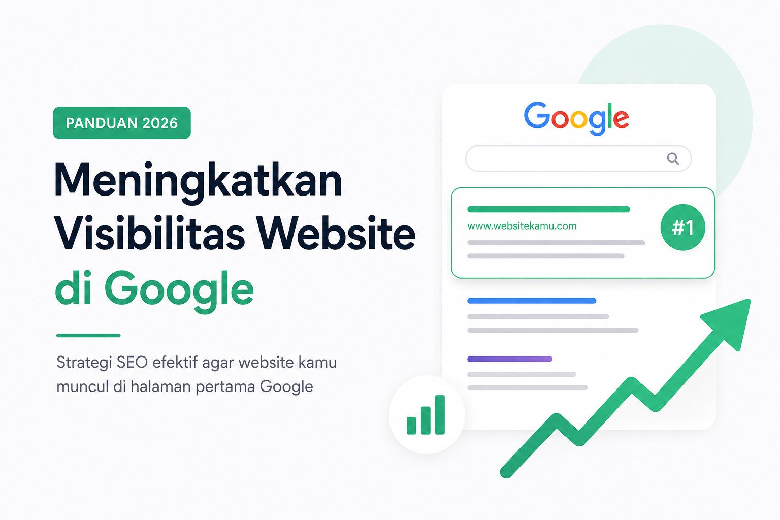Panduan Meningkatkan Visibilitas Website di Google 2026