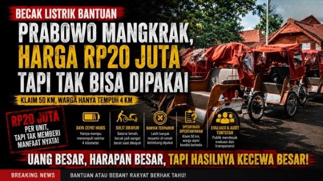 Sorotan Tajam! Becak Listrik Bantuan Prabowo Dilaporkan Mangkrak, GSN Beberkan Biang Keroknya