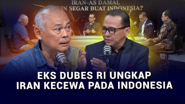Terungkap! Eks Dubes RI Bongkar Penyebab Iran Berkali-Kali Kecewa kepada Indonesia
