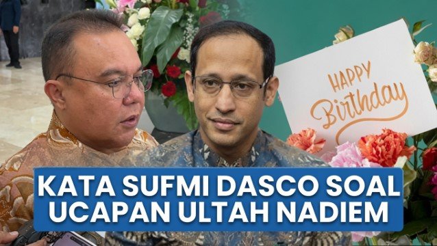 Bikin Publik Penasaran, Ini Klarifikasi Dasco Terkait Unggahan Ultah Nadiem di IG