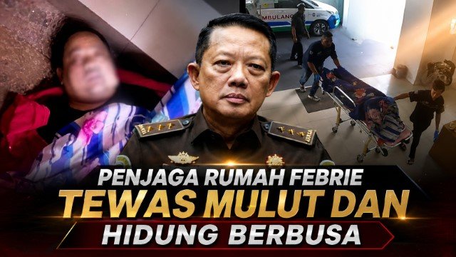 GEGER! Kematian Misterius Sutrimo Penjaga Rumah Eks Jampidsus Febrie Adriansyah: Mulut dan Hidung Berbusa, Ada Sabotase?
