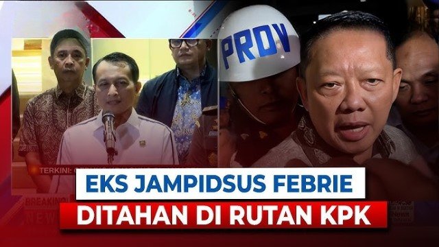 Misteri ‘Surat Sakti’ Terkuak! Ini Alasan Krusial KPK Langsung Tahan Mantan Jampidsus Febrie Adriansyah