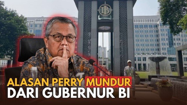 Mundur Mendadak! Perry Warjiyo Lepas Jabatan Gubernur BI Demi Lolos dari Jeratan Kasus CSR