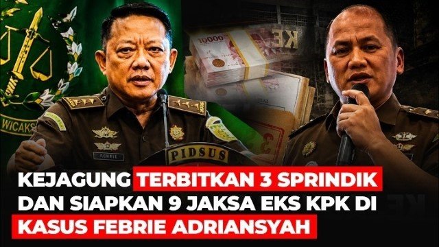 Skandal Rp500 Miliar Segera Terbongkar! Kejagung Terbitkan 3 Sprindik Baru Kasus Febrie Adriansyah, Tersangka Utama Siap Diseret