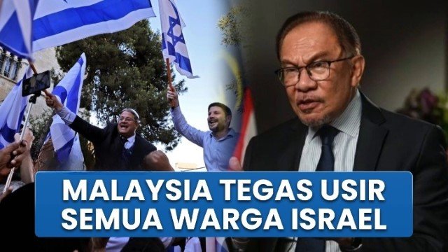 Skandal Zionis Terbongkar, Anwar Ibrahim Ambil Langkah Tegas Usir Semua Warga Israel Demi Kedaulatan Malaysia!