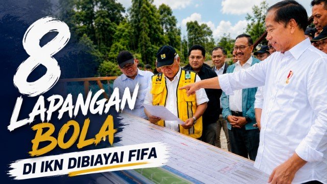 Video Jokowi Sesumbar Bangun 8 Lapangan Bola di IKN Dibiayai FIFA Kembali Viral dan Ditagih Publik!