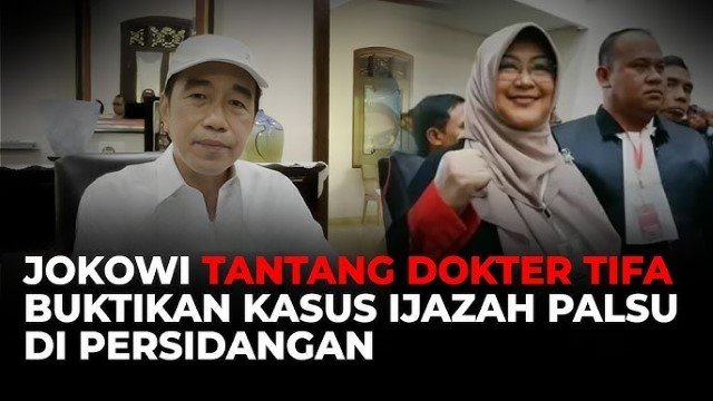 Dokter Tifa Ajukan Praperadilan, Jokowi Merespons Kalau Yakin Palsu, Buktikan di Pengadilan!