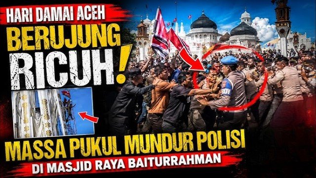 Geger Serambi Mekkah! Peringatan Hari Damai Aceh Berubah Ricuh, Bendera Bulan Bintang Berkibar di Masjid Baiturrahman