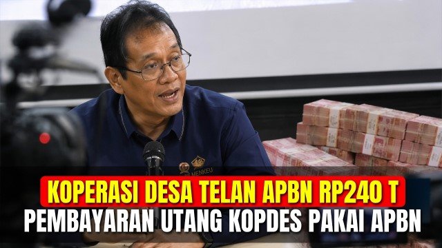 Keuangan Negara Jebol! Utang Kopdes Merah Putih Rp240 Triliun Dibayar Pakai APBN Bikin Rakyat Ngelus Dada
