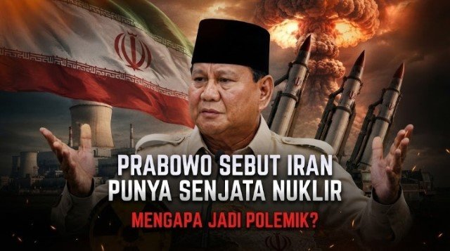 Media Asing Soroti Prabowo Isu Nuklir Iran Bisa Hancurkan Reputasi Indonesia di Timur Tengah!