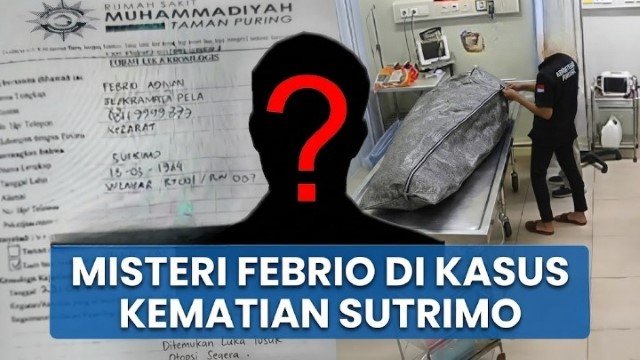 Misteri Kasus Sutrimo Terkuak! Kejaksaan Agung Akhirnya Bongkar Identitas Asli Sosok Febrio Adiono Yang Bawa Korban ke RS