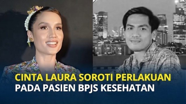 Nyawa Melayang Gegara BPJS Ditolak, Tragedi Maut Yurizal Tri Chaerawan Bikin Cinta Laura Mengamuk!