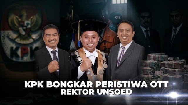 Waduh! Rektor Unsoed Disebut Kena OTT KPK karena Menolak Program MBG dan Kopdes Merah Putih