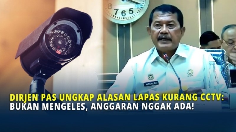 Ditjenpas 'Ngeles' Tak Bisa Pasang Banyak CCTV di Lapas dan Rutan Tak Ada Anggaran!