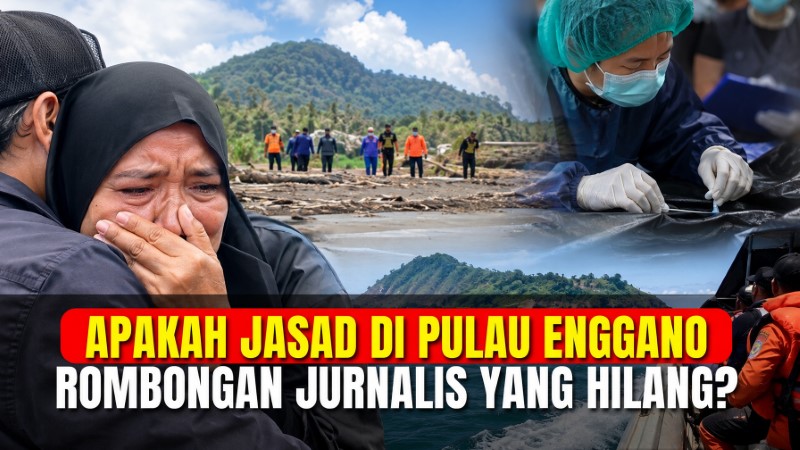 Geger Penemuan Mayat Misterius di Pulau Enggano! Benarkah Bagian dari Rombongan Jurnalis Yang Hilang di Anak Krakatau