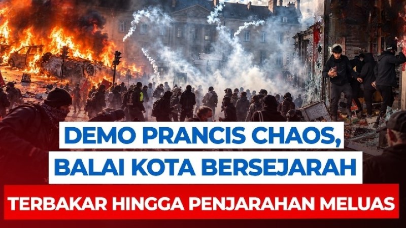 Paris Membara Lagi! Ini Penyebab Utama Demo Besar-Besaran dan Kronologi Kerusuhan Dahsyat di Prancis