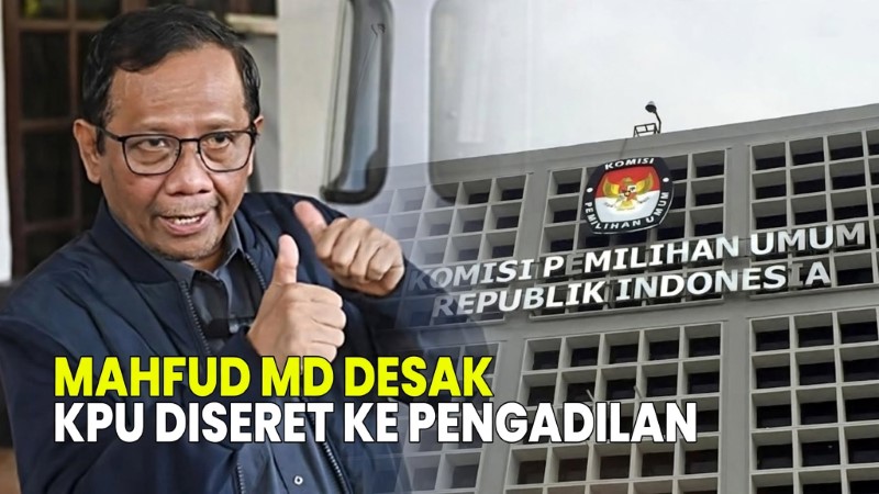 Soroti Polemik Syarat Gibran, Mahfud MD Minta 9 Komisioner KPU Segera Diproses Hukum!
